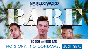 NakedSword Originals Releases 4th Volume of ‘Bare'