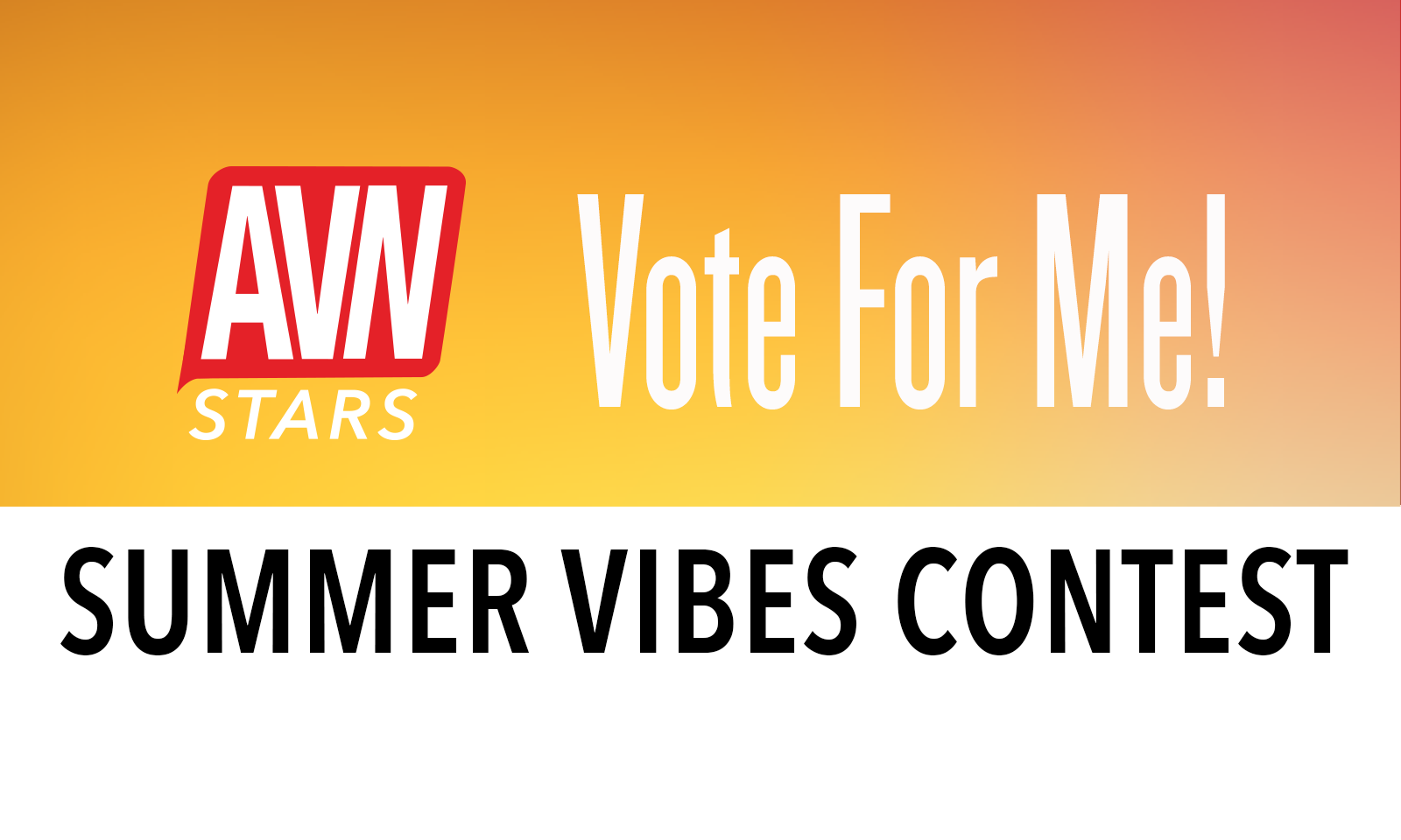 AVN Stars Announces Summer Vibes Contest