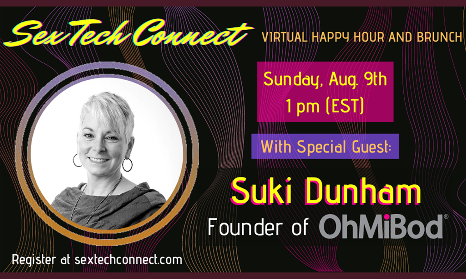 'Sex Tech Connect' Hosts OhMiBod's Suki Dunham as Special Guest
