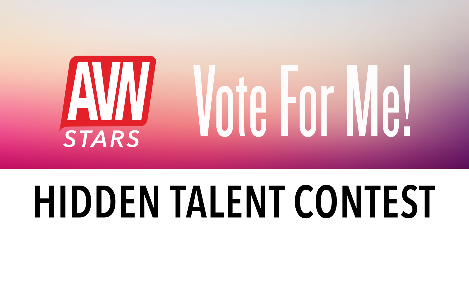 AVN Stars Launches ‘Hidden Talent Contest'