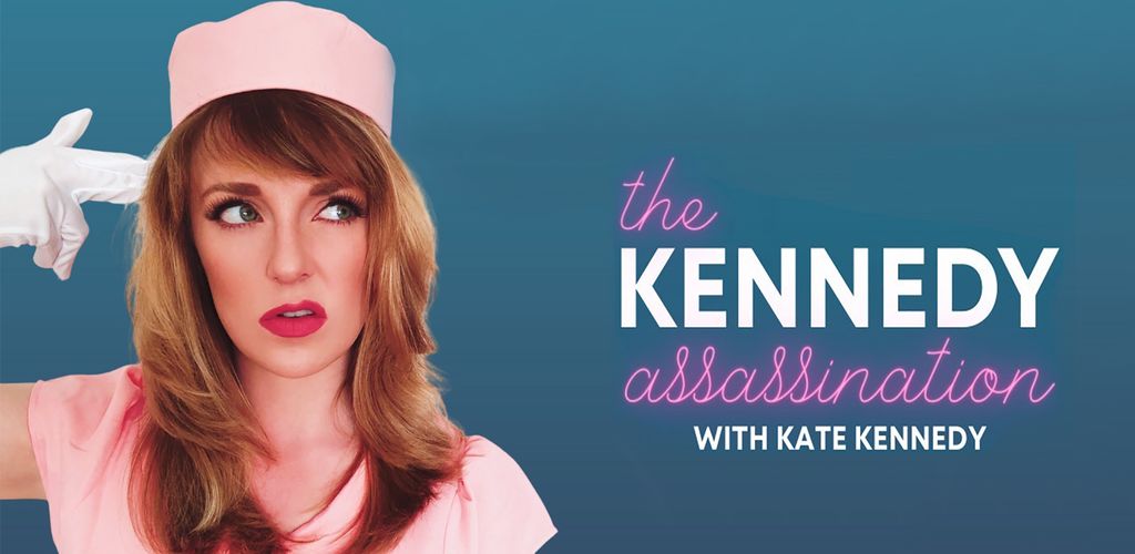 Kate Kennedy Kills It With New 'Kennedy Assassination' Podcast AVN