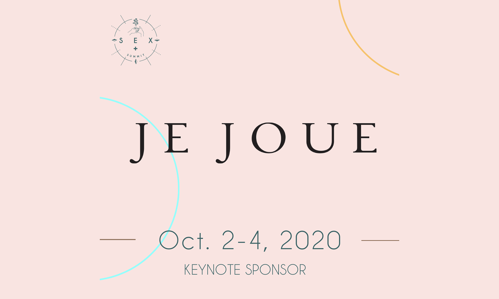 Je Joue Has Signed on as SEX+ Summit Keynote Sponsor