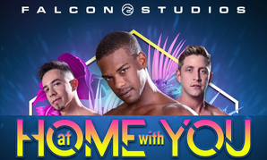 New Falcon DVD Features Bareback Studs Staying 'At Home With You'