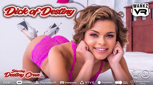 Destiny Cruz Stars in 'Dick of Destiny', New Scene From WankzVR