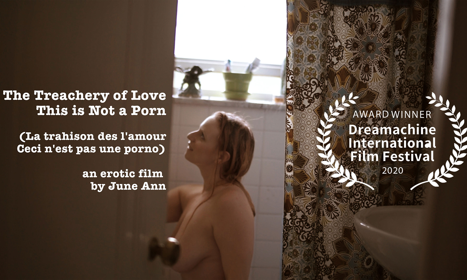 Dreamachine Int'l Film Fest Honors June Ann's 'Treachery of Love'