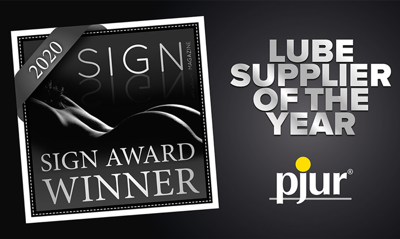 Pjur Receives Sign Mag's 'Lube Supplier of the Year' Award