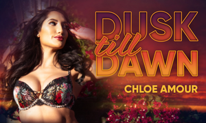 Chloe Amour Makes Love All Night in VR in 'Dusk Till Dawn'