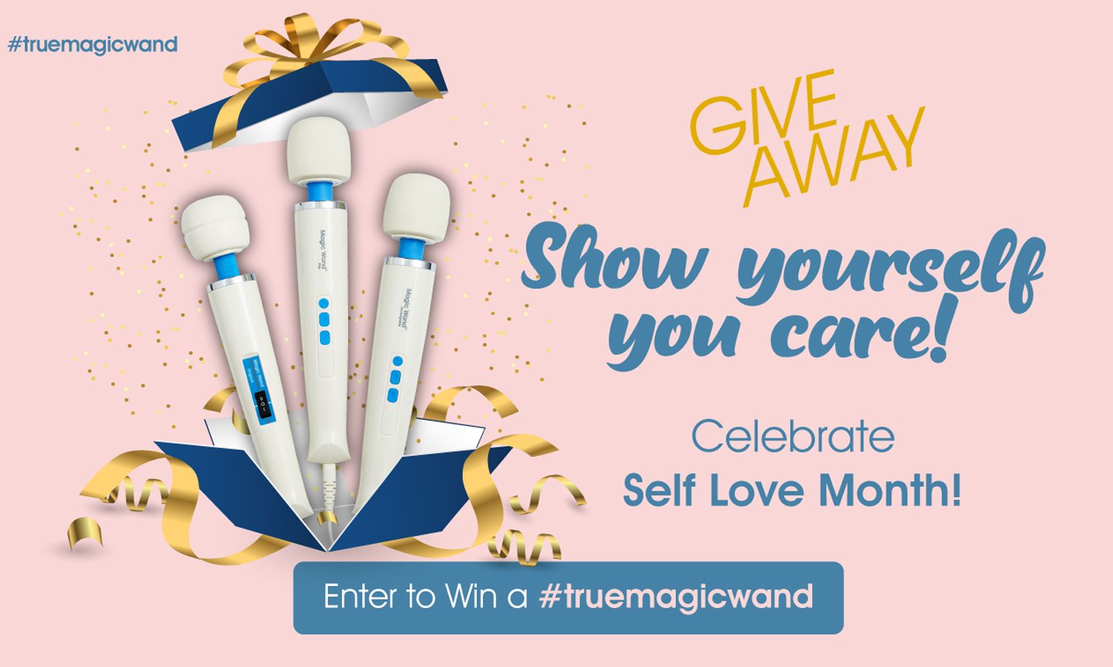 Magic Wand Celebrates Self Love Month With Instagram Giveaway