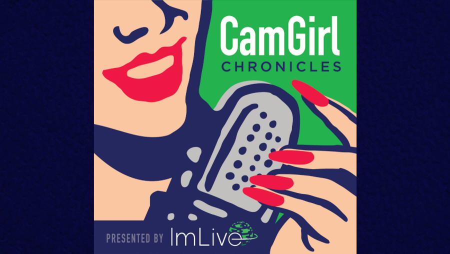 ImLive Launches 'CamGirl Chronicles' Podcast Series