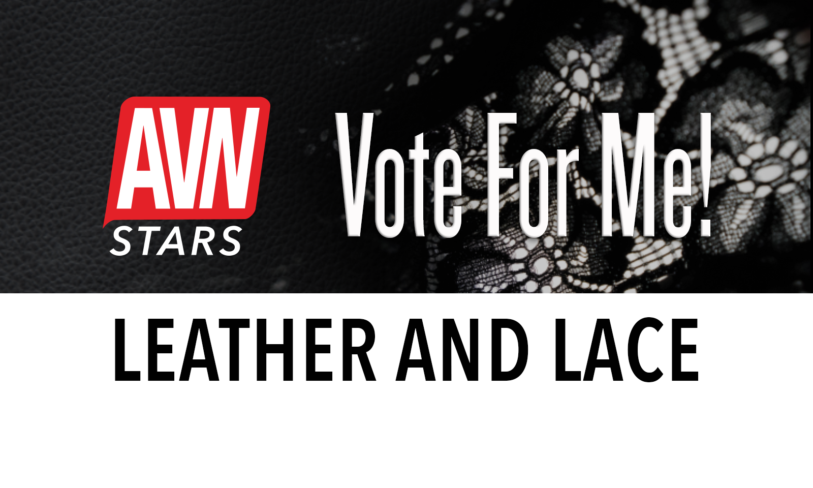 AVN Stars Launches ‘Leather and Lace Contest’