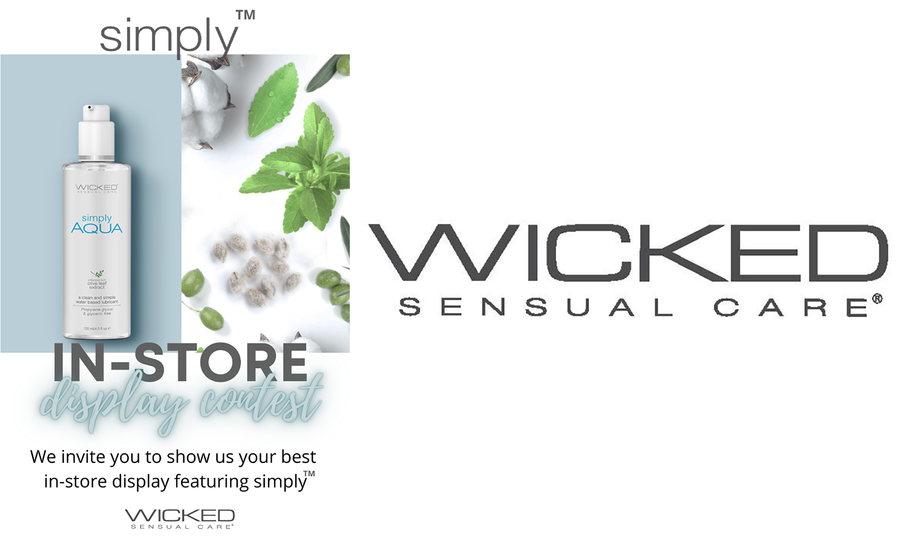 Wicked Sensual Care Launches Simply In-Store Display Contest
