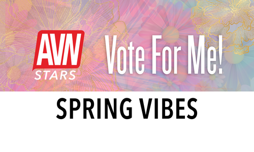 AVN Stars Launches ‘Spring Vibes Contest’