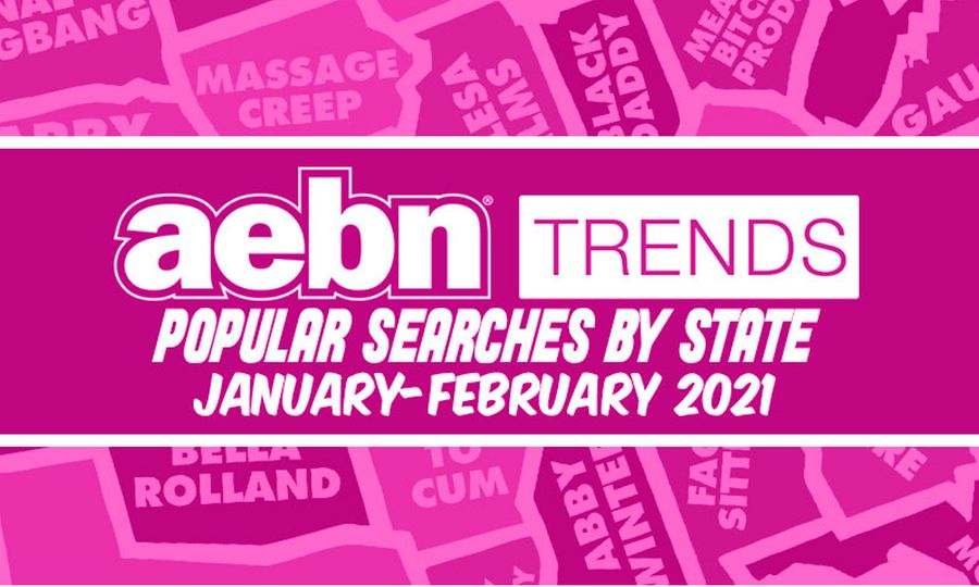 AEBN Trends Announces Popular January and February Search Info