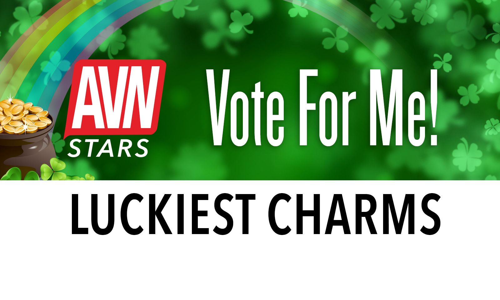 AVN Stars Launches ‘Luckiest Charms Contest’