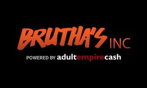 Adult Empire Cash Launches Brutha’s Inc.