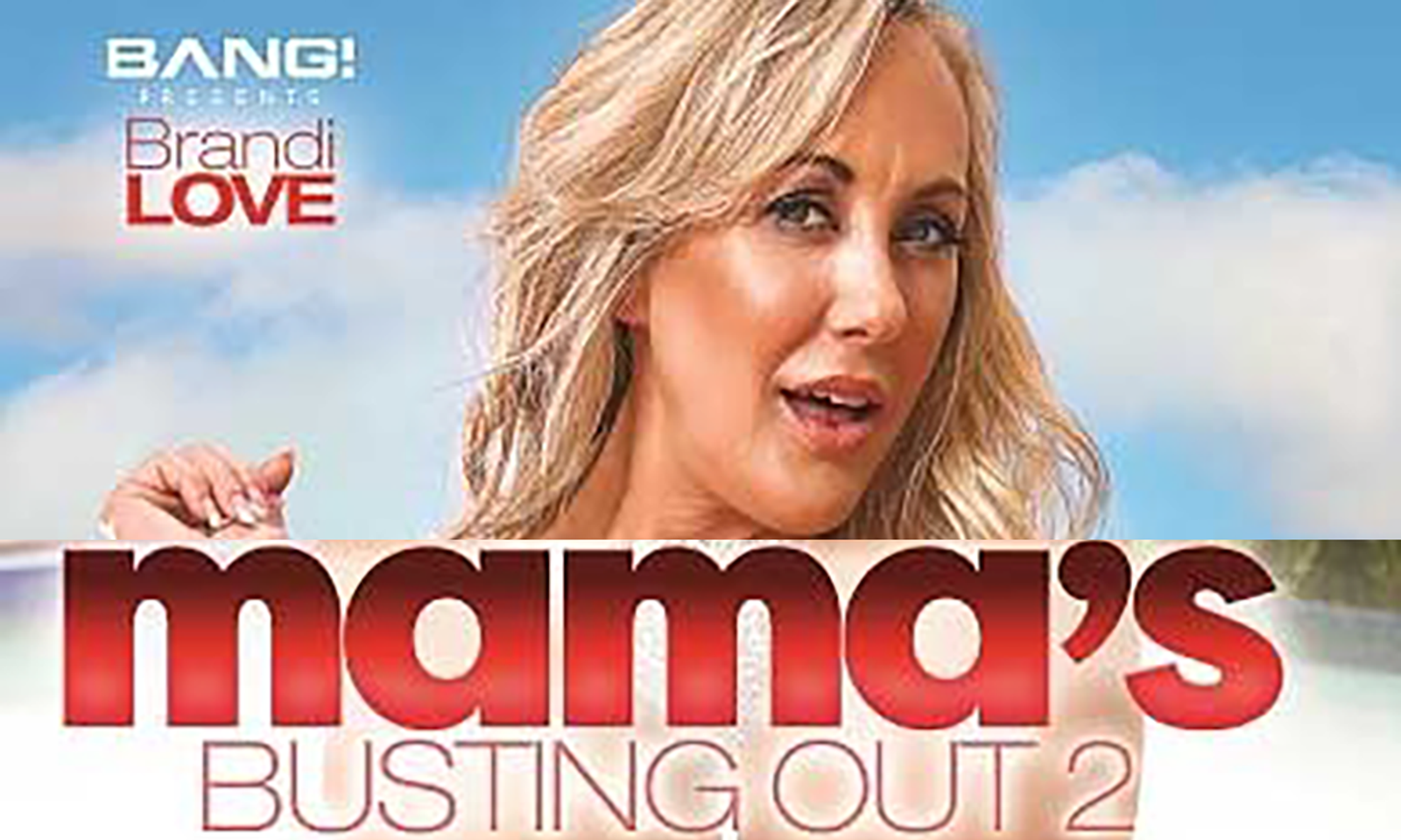 Brandi Love Featured on Cover of Bang!'s 'Mama’s Busting Out 2'