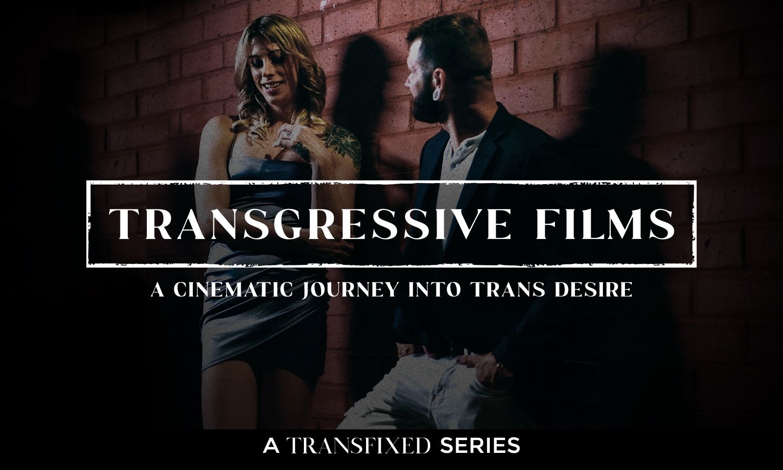 'Transfixed' Spinoff Transgressive Films Launches From Adult Time