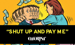 Arousr Explores Chat Host Anger in Blog Post 'Shut Up and Pay Me'