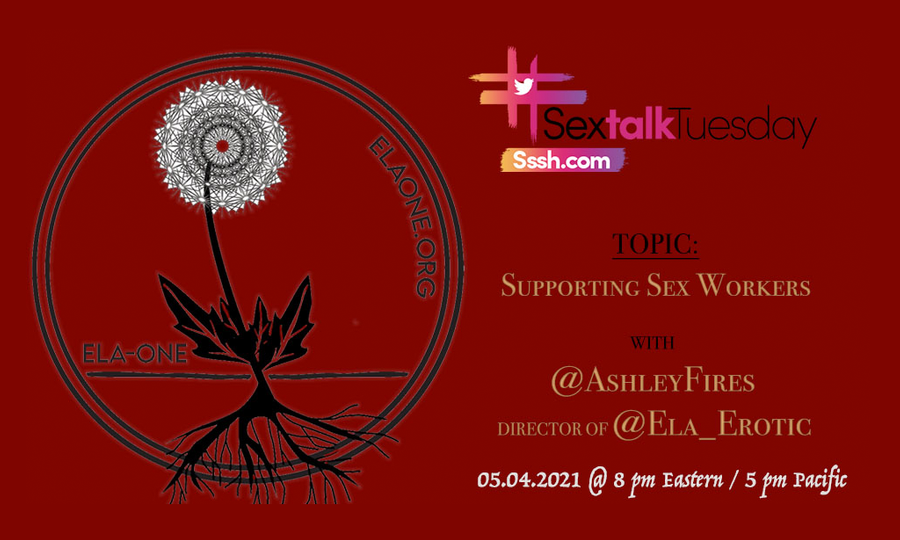ELA-ONE to Discuss Sex Worker Support for #SexTalkTuesday