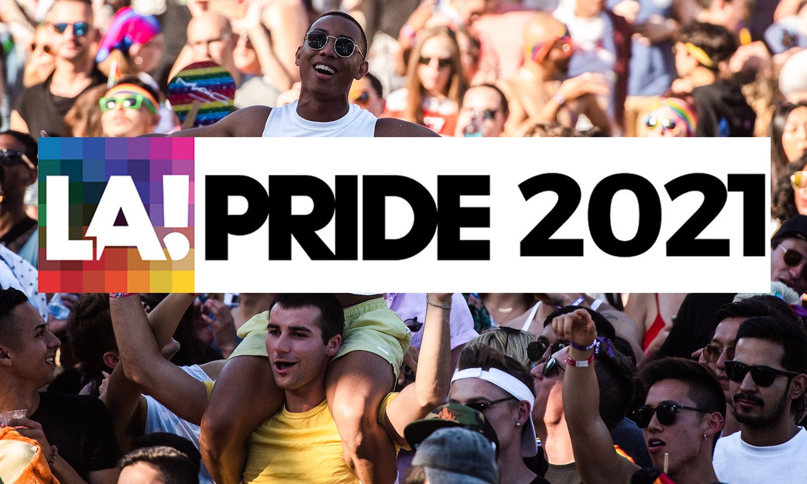 Month-Long Slate of Events Announced for LA Pride 2021