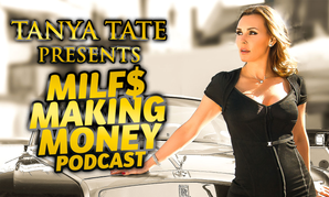 Tanya Tate Launches Podcast 'MILFs Making Money'