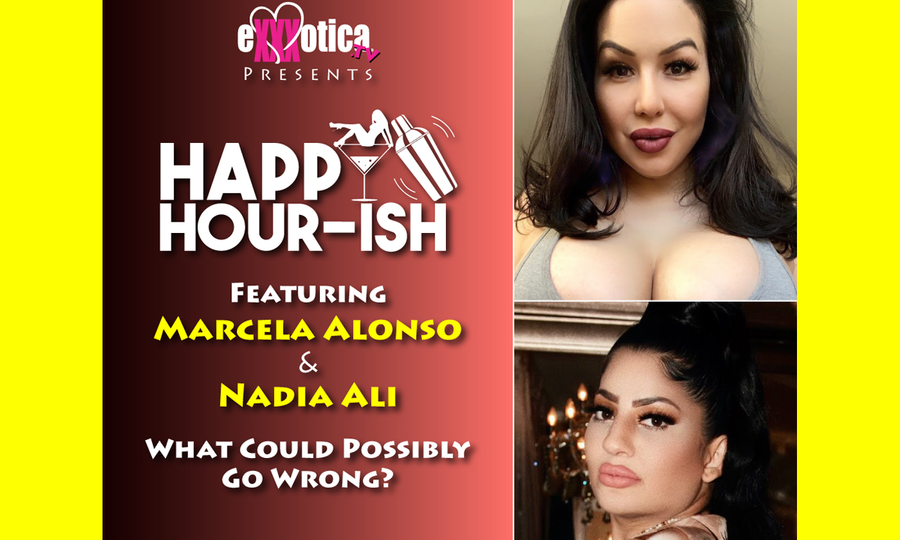 Marcela Alonso, Nadia Ali Co-Host Exxxotica TV's 'Happy Hour-ish'