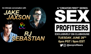 'Sex Profiteers' to Host Jake Jaxson, RJ Sebastian of CockyBoys