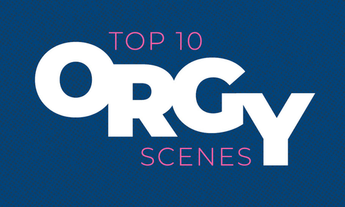 Mr. Skin Lists Its Top 10 Orgy Scenes