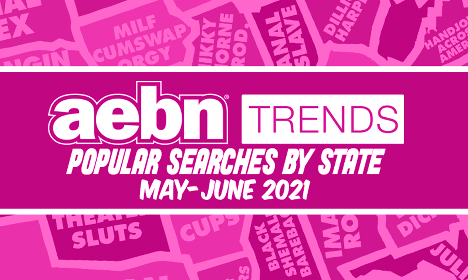 AEBN Trends Reports Popular Searches for May, June 2021