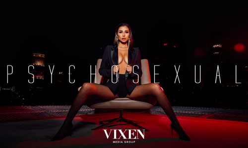 Vixen Media Group Bows 5-Part, Multi-Site Feature 'Psychosexual'