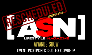 ASN Lifestyle Magazine Awards Postponed to January 2022