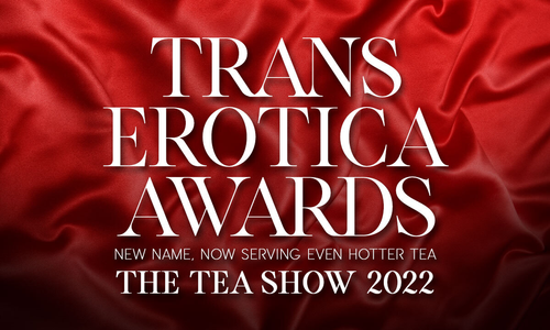 TEAs Update Name to Trans Erotica Awards