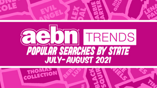 AEBN Trends Announces Popular Searches of July and August 2021