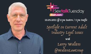 Attorney Larry Walters to Guest on Sssh.com's #SexTalkTuesday