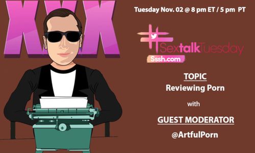 Adult Critic Patrick Parker Returns to #SexTalkTuesday