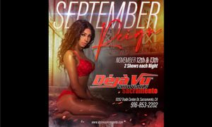 September Reign Visits Deja Vu Showgirls Sacramento