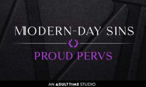 Adult Time's Modern-Day Sins Debuts 2nd Series 'Proud Pervs'