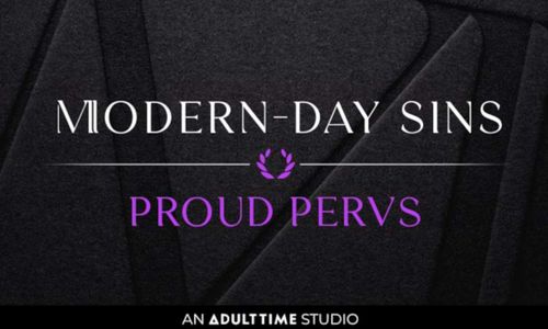 Adult Time's Modern-Day Sins Debuts 2nd Series 'Proud Pervs'