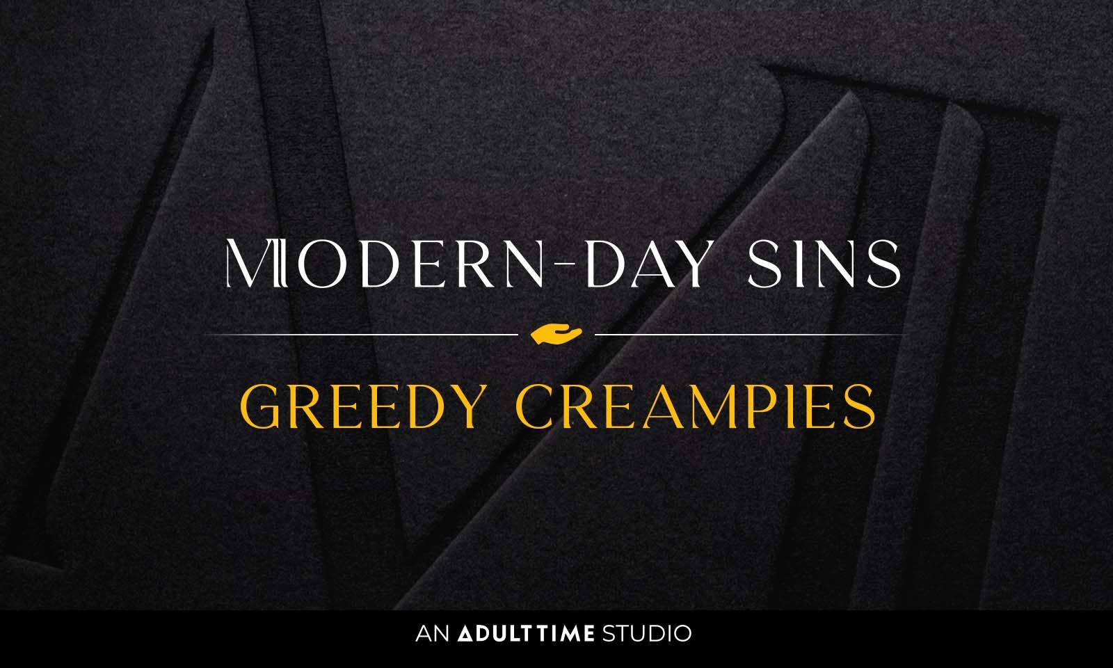 Adult Time Unveils Modern-Day Sins: ‘Greedy Creampies’