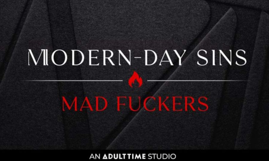 Adult Time Continues Deadly Sins Promo With 'Mad Fuckers'