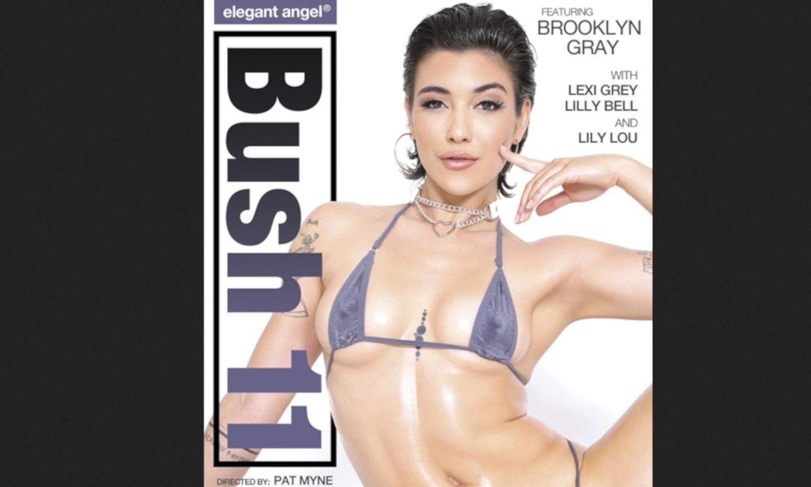 Elegant Angel Set to Release ‘Bush 11’