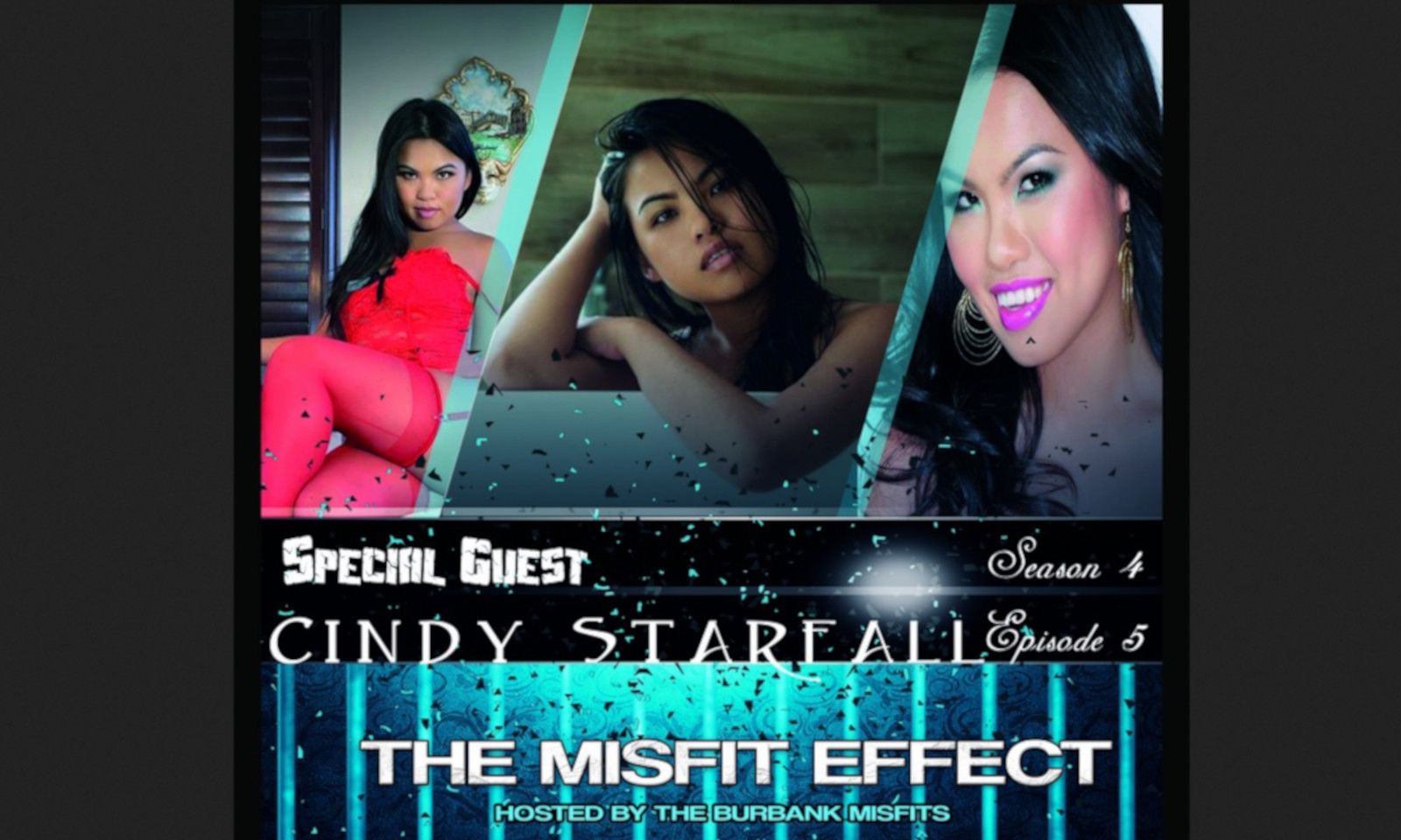 Cindy Starfall Dishes on Life and Work on 'The Misfit Effect'