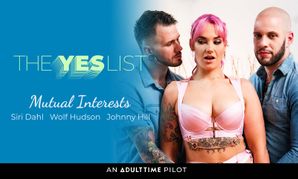 Adult Time Debuts Pilot Episode of 'The YES List'