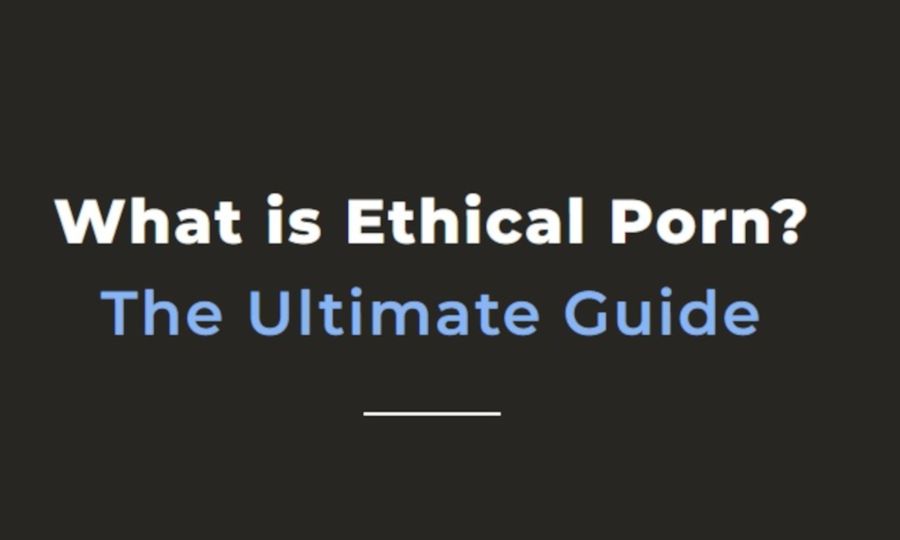 Industry Producers Publish 'Ultimate Guide to Ethical Porn'