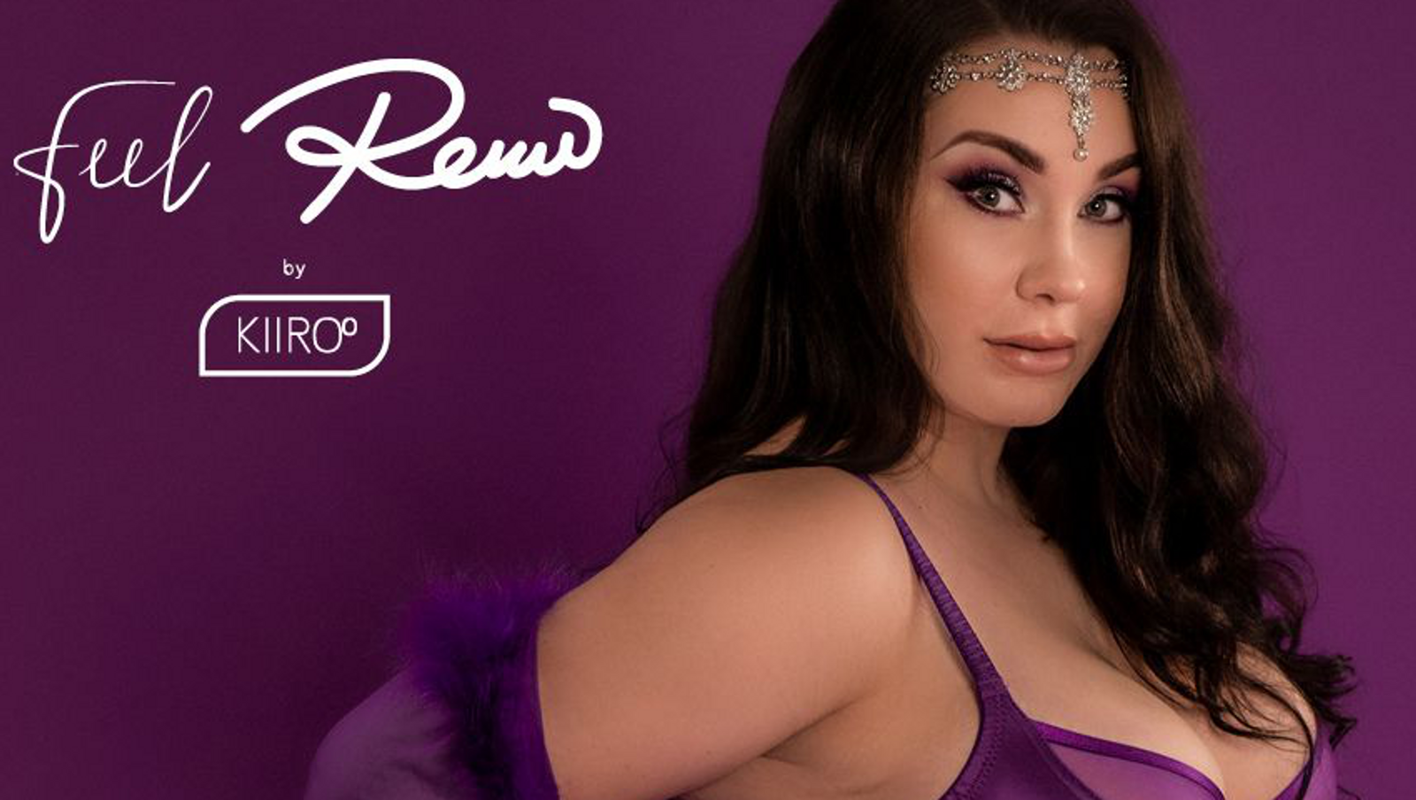 Kiiroo Announces Romi Chase as Newest Feel Star