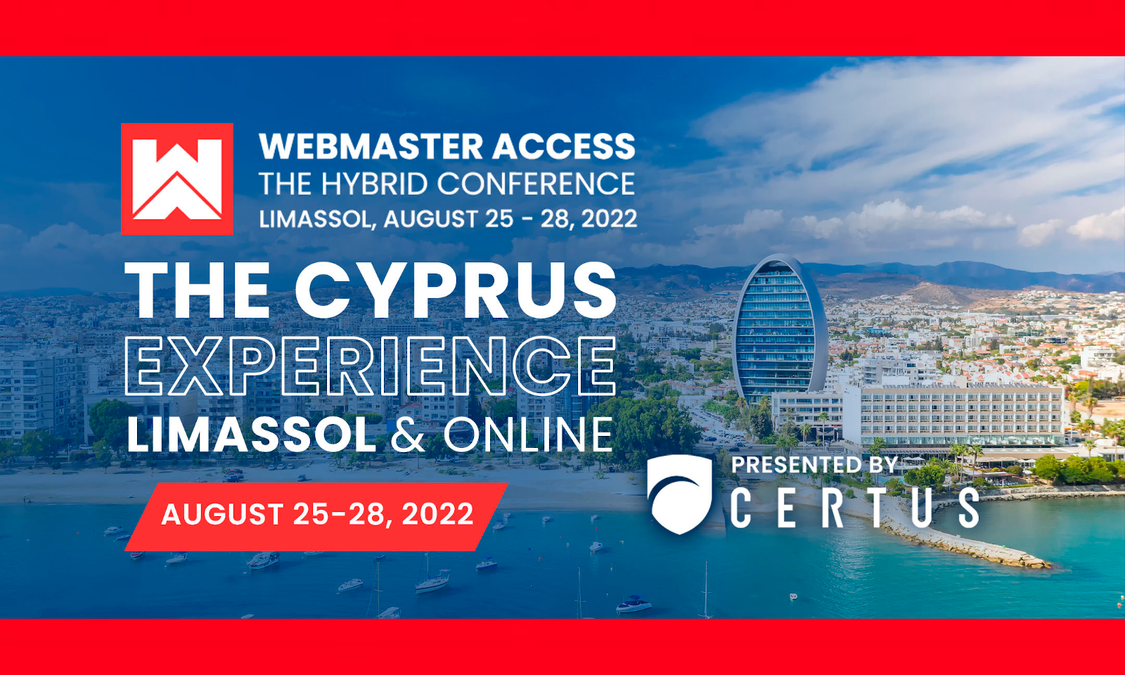 Webmaster Access Coming to Limassol in August