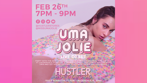 Uma Jolie to DJ at Hustler Hollywood Ft. Lauderdale Event
