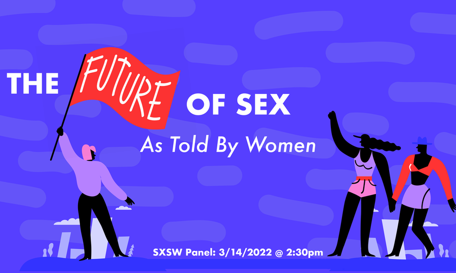 SXSW to Host Female Panel on 'The Future of Sex'
