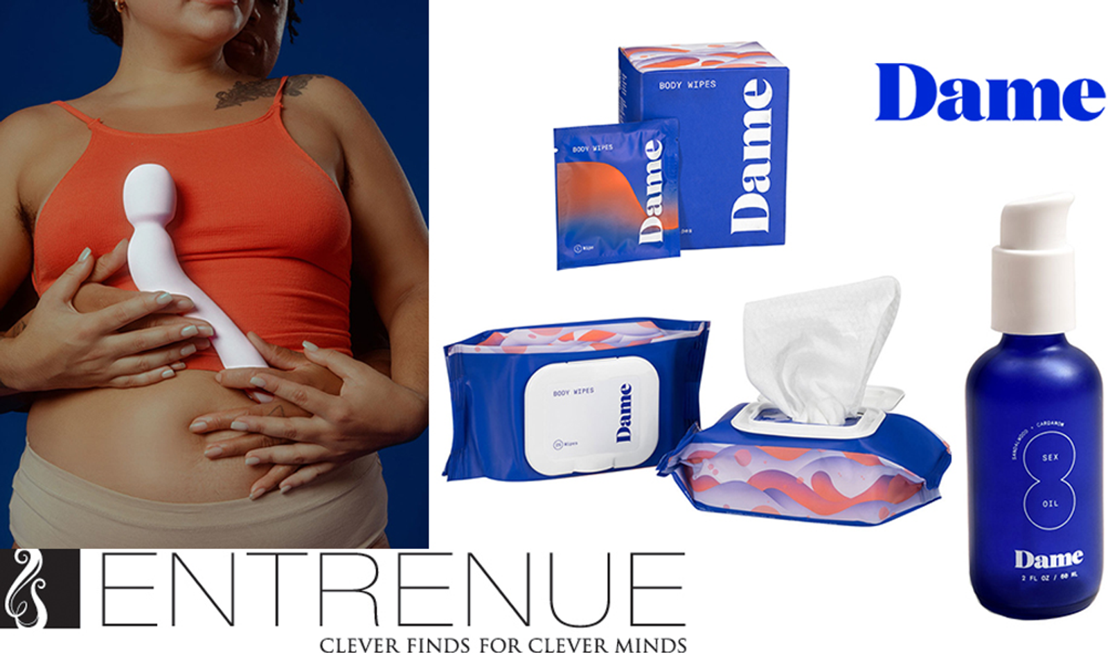 Entrenue Now Shipping Dame's New 'Com' Wand, Sex Oil & Body Wipes