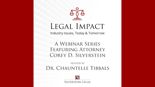 Silverstein Legal Announces ‘Legal Impact’ Webinar Series